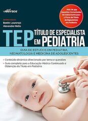 TEP: Título de Especialista em Pediatria (eBook)