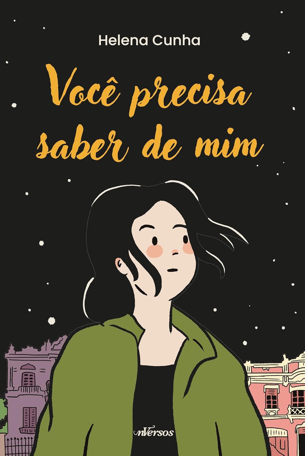 Você precisa saber de mim