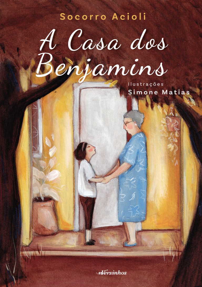 A Casa dos Benjamins - Livro ilustrado