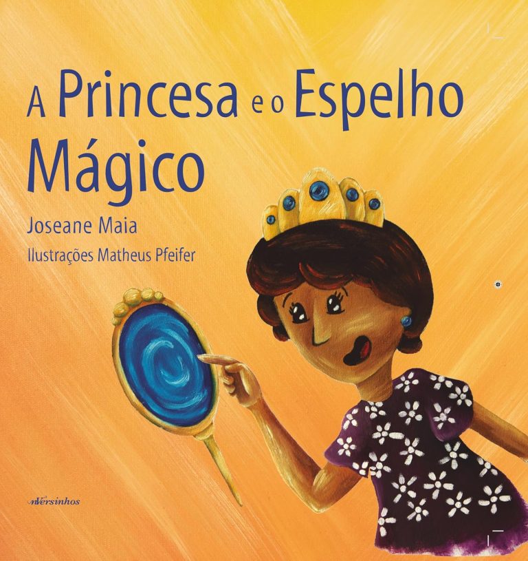 A Princesa e o Espelho Mágico